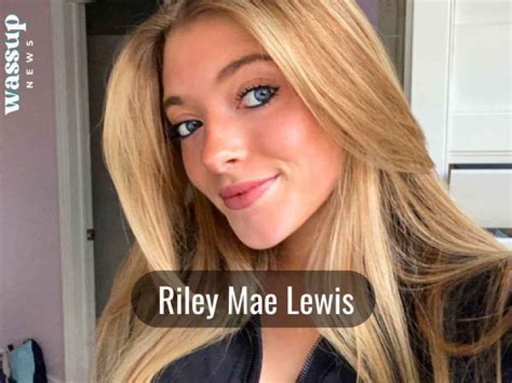 Riley Mae Lewis' Leaked OnlyFans: The Ultimate Guide